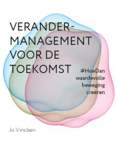 Verandermanagement voor de toekomst